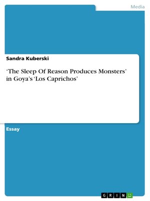 cover image of 'The Sleep of Reason Produces Monsters' in Goya's 'Los Caprichos'